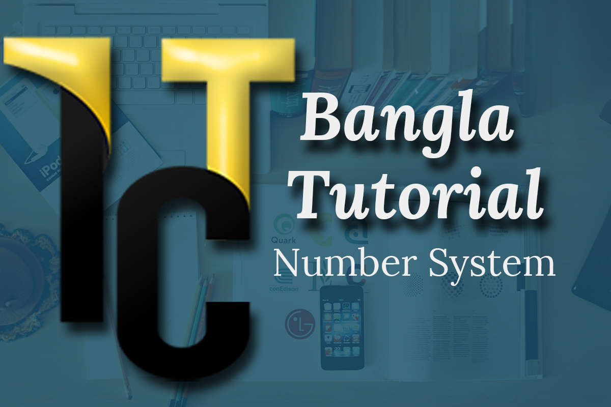 HSC ICT Chapter 3.1 (Number System)