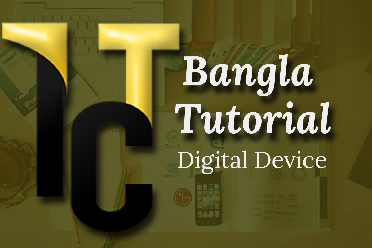 HSC ICT Chapter 3.2 (Digital Device)
