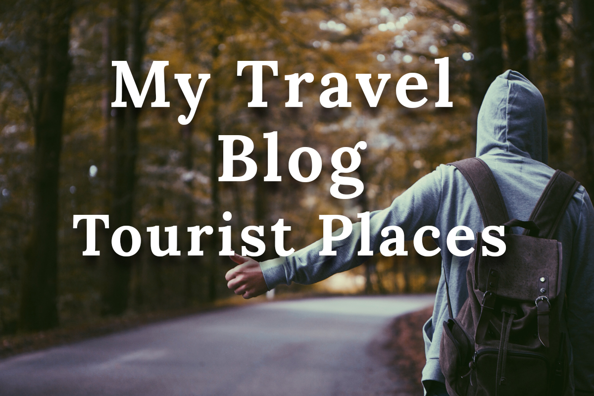 My Travel vlog | Tourist places